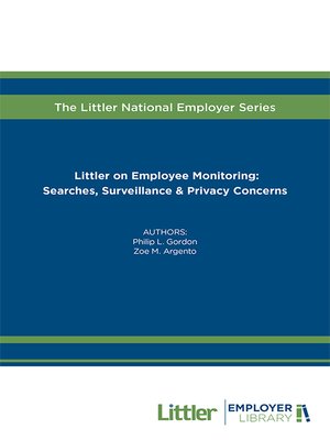 cover image of Littler on Employee Monitoring